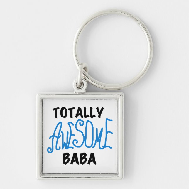 Fantastisk Baba Tshirts och presenter Fyrkantig Silverfärgad Nyckelring (Framsidan)