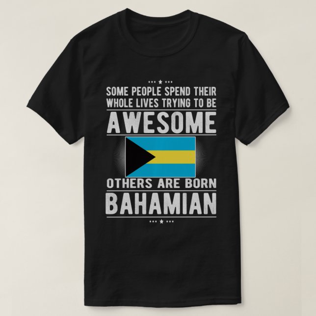 Fantastisk Bahamian Flagga Bahamas Bahamian Roots  T Shirt (Design framsida)