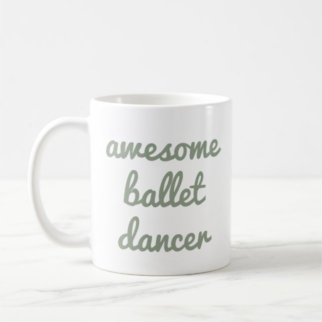 fantastisk ballet dancer Quote Dancer Gift Balleri Kaffemugg (Vänster)