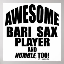 Fantastisk Bari Sax Player Poster