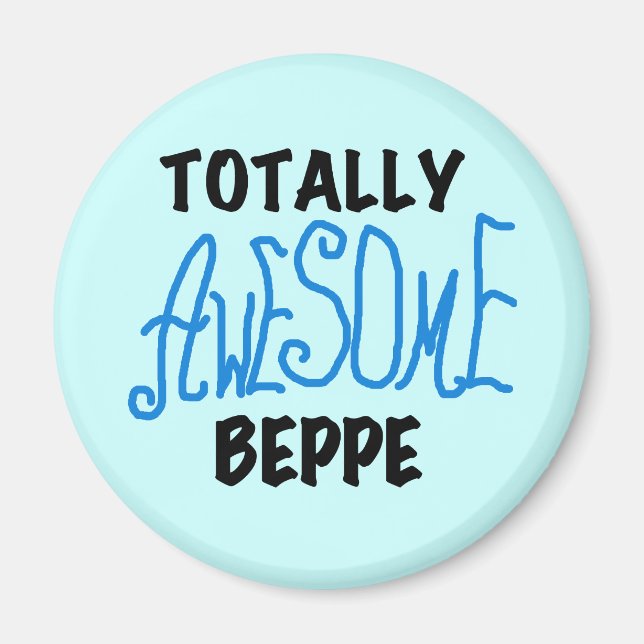 Fantastisk Beppe Tshirts och presenter Magnet (Framsidan)