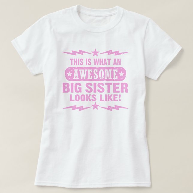 Fantastisk Big Sister Tee Shirt (Design framsida)