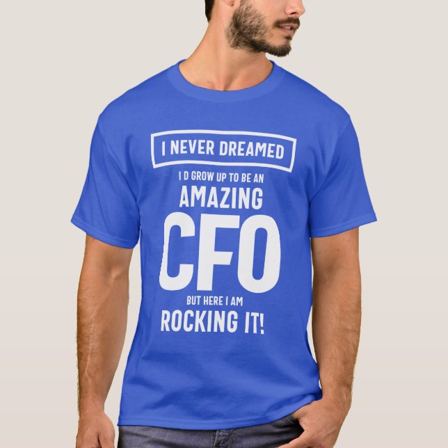 Fantastisk CFO-jobbtitel, gåva T Shirt (Framsida)