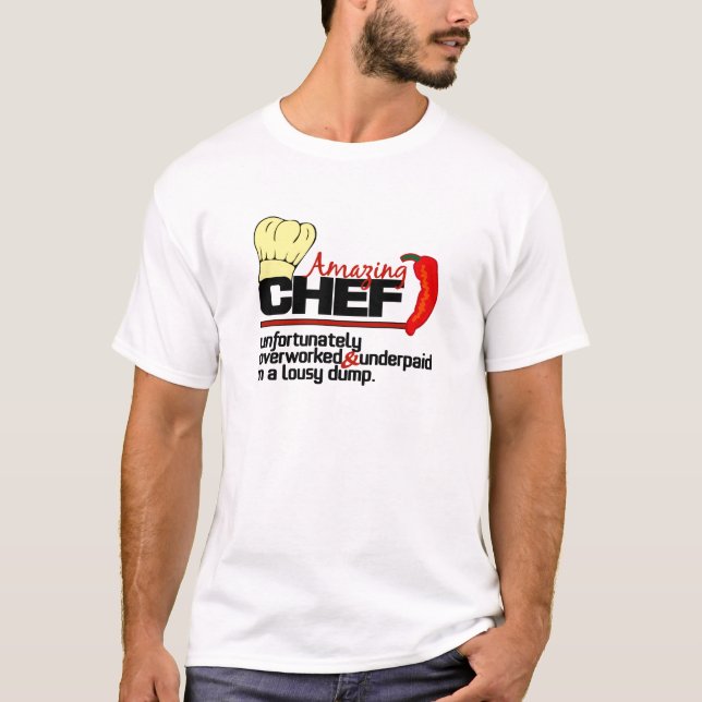 Fantastisk Chef-skjorta - välj stil & färg T Shirt (Framsida)