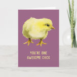 Fantastisk Chick Funny Baby Chicken Birthday Kort<br><div class="desc">Det här är en vattenfärgsmålning av en flytande chick. Det står "Du är en Fantastisk-Chick" på kortets framsida. Perfekt födelsedagskort för dam i ditt liv,  vare sig det är din fru,  mor,  syster,  flickvän eller vän!</div>