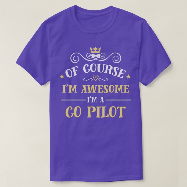 Fantastisk Co Pilot Proud Co Pilot T Shirt (Design framsida)
