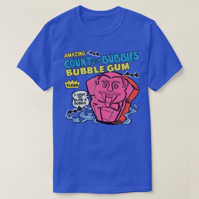 Fantastisk Count von Bubbles Bubble Gum T Shirt (Design framsida)