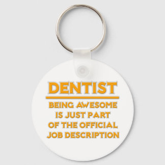 Fantastisk dentist ... Beskrivning av officiellens Nyckelring