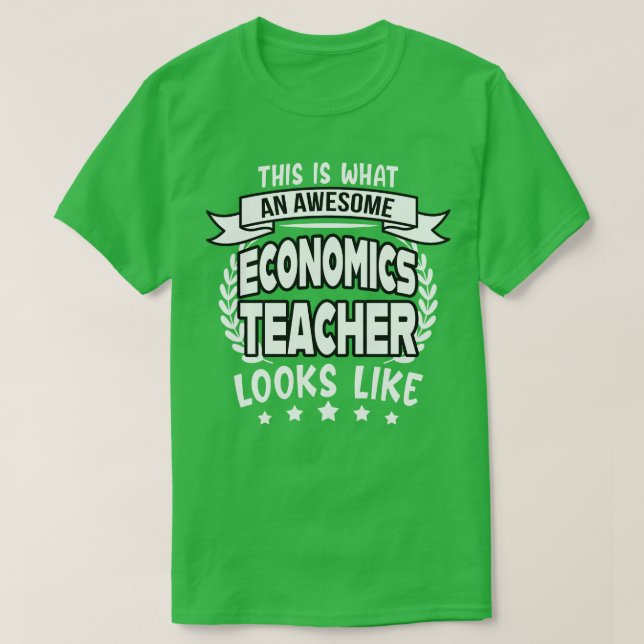 Fantastisk Economics Lacher Llustigt Gift T Shirt (Design framsida)