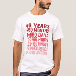 Fantastisk efter 40 år 40th födelsedaggåva t shirt