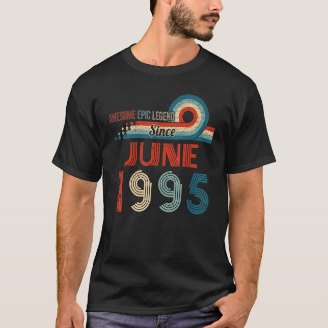 Fantastisk Epic Legend sedan juni 1995 27:e födels T Shirt (Framsida)