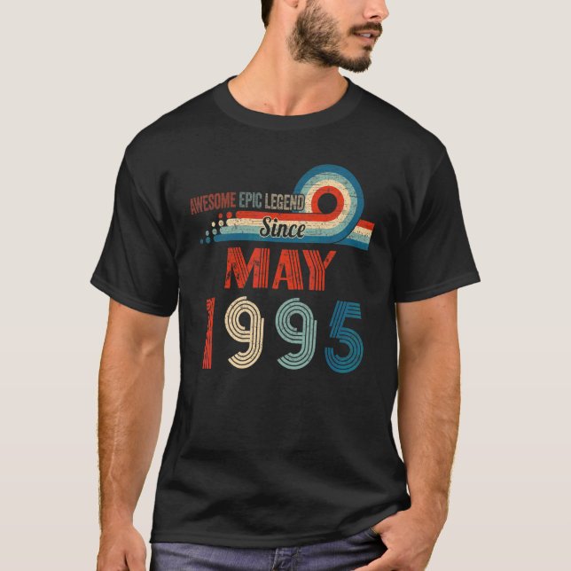 Fantastisk Epic Legend sedan maj 1995 27:e födelse T Shirt (Framsida)