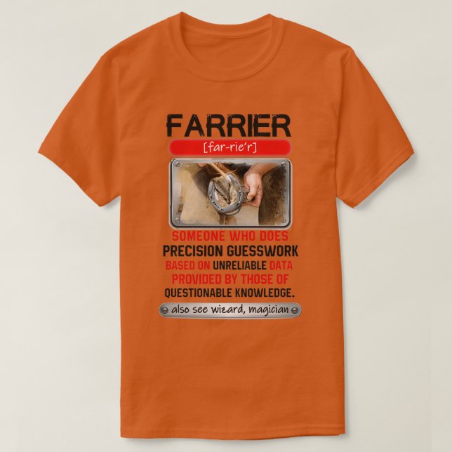 Fantastisk Farrier som gör Precision Guesswork T T Shirt (Design framsida)