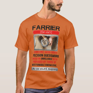 Fantastisk Farrier som gör Precision Guesswork T T Shirt