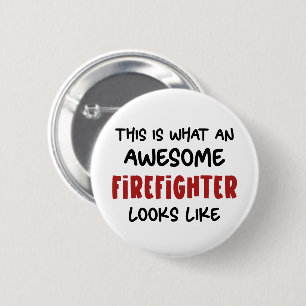 Fantastisk Firefighter Funny Firefighter Knapp