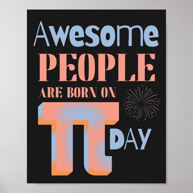 Fantastisk föds på Pi-DAGEN med stor PI-symbol Poster (Framsidan)