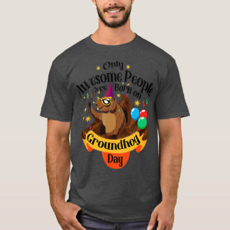 Fantastisk-folket födde på Groundhog Day Cute Birt T Shirt