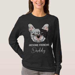Fantastisk fransman pappa Fransk Bulldog T Shirt