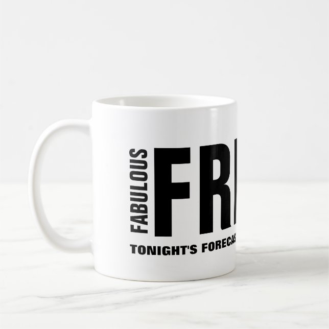 Fantastisk Fredag Rolig Mugg (Vänster)