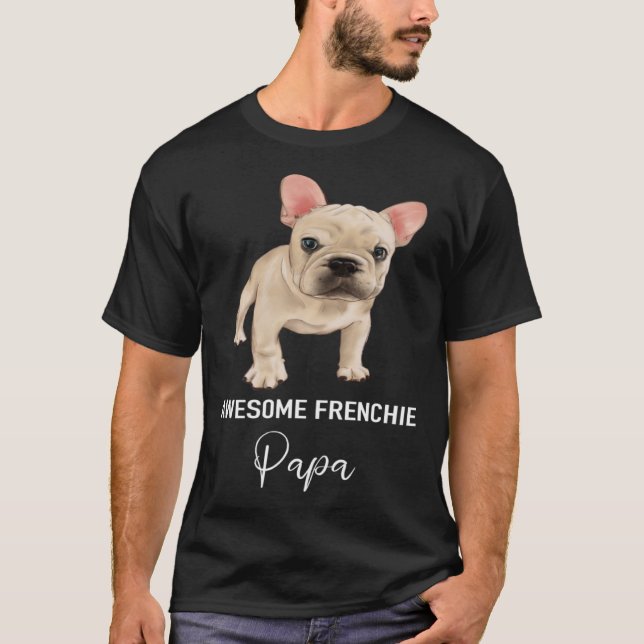 Fantastisk Frenchie Pappa Fransk Bulldog T Shirt (Framsida)