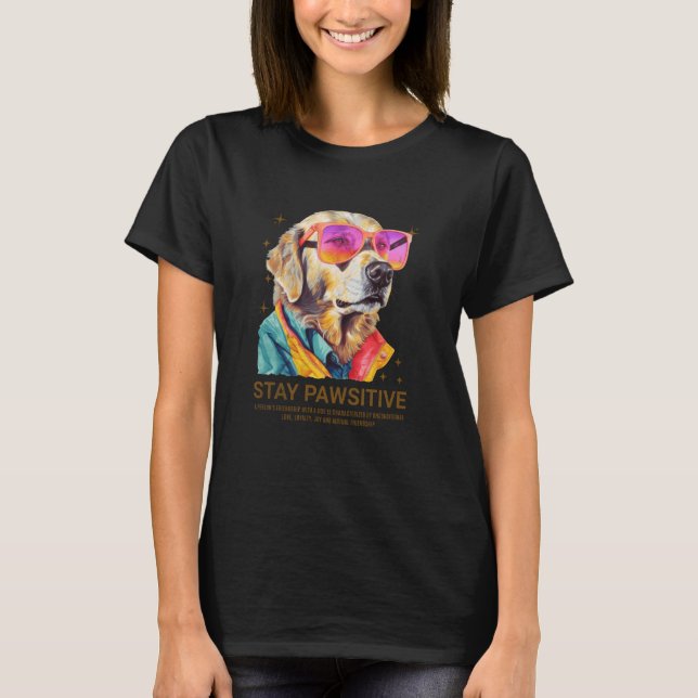Fantastisk Humor citerar med positiva Hund T Shirt (Framsida)