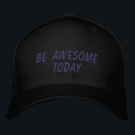 Fantastisk i dag, inspirationsoffert i svart broderad keps<br><div class="desc">Enkelt inspirerande citat i svart - var fantastisk i dag.</div>