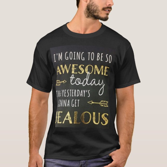 fantastisk i dag skjorta t shirt (Framsida)