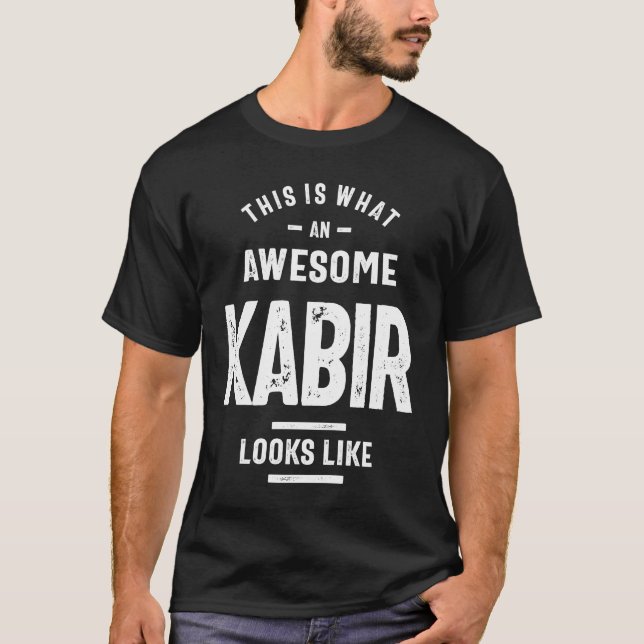 Fantastisk Kabir Funny Novelty Gifts Namn T Shirt (Framsida)