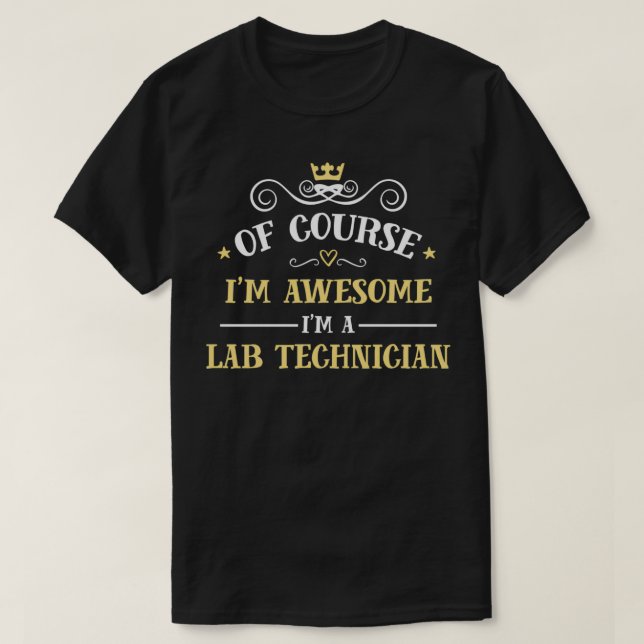 Fantastisk Lab Tekniker Proud Lab Tekniker T Shirt (Design framsida)