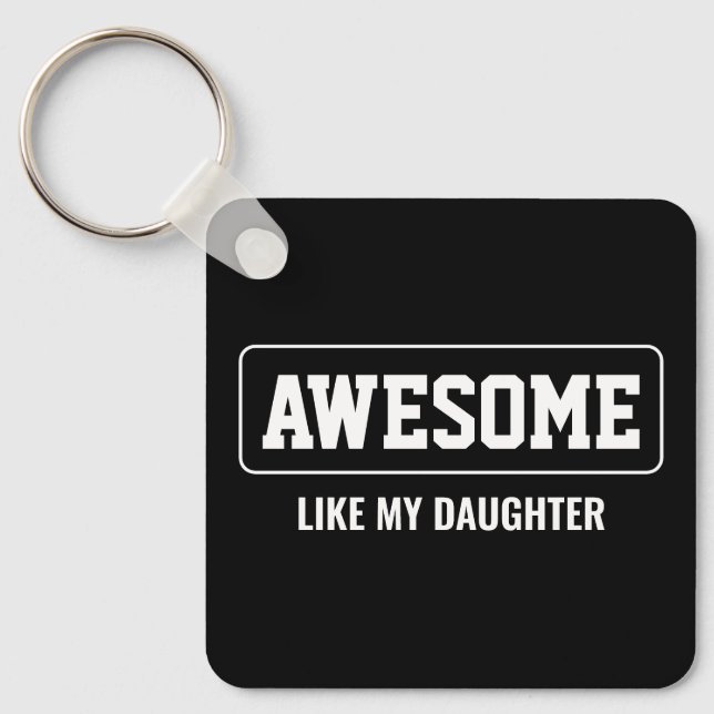 FANTASTISK LIKNAR MIN DAGGHTER-minimalistiska Mors Nyckelring (Framsida)