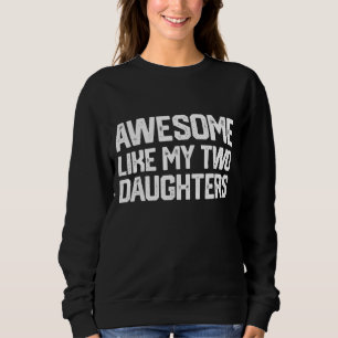 FANTASTISK LIKNAR MIN TVÅ DAUGHTERS Fars dag Pappa T Shirt
