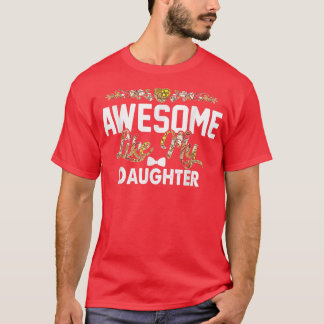 FANTASTISK LIKNAR MY DAUGHTER Funny Fars dag Gift T Shirt