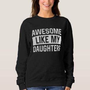 Fantastisk Liksom Min Dotter Föräldrar Dag Familj T Shirt
