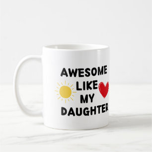FANTASTISK LIKSOM MY DAUGHTER - Perfekt Coffee Mug Kaffemugg