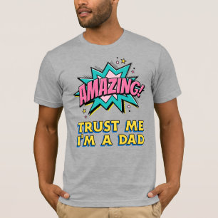 Fantastisk Lita på mig att jag är en Pappa Far Rol T Shirt