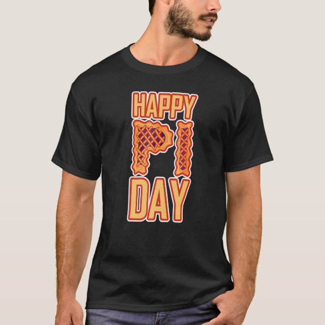 Fantastisk Lycklig Pi Day Math Symbol Paj Funny Ha T Shirt (Framsida)