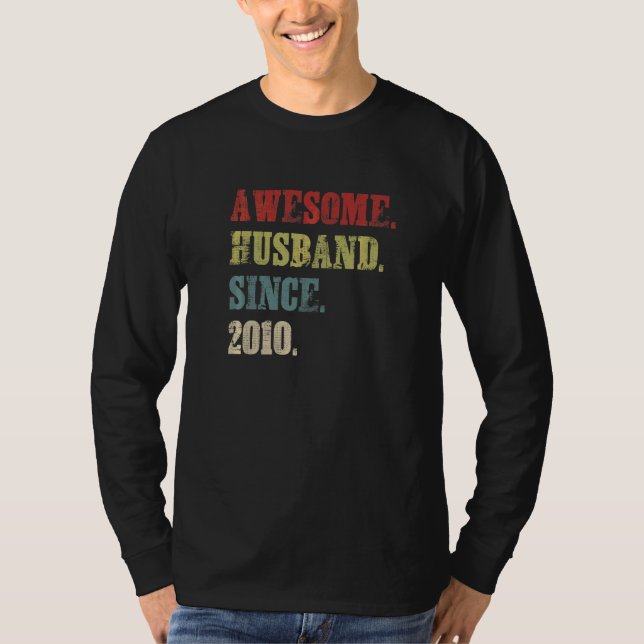 Fantastisk Make sedan 2010 12 Bröllop-årsdagen T Shirt (Framsida)