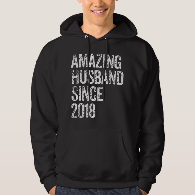 Fantastisk Make Sedan 2018 4 Års Bröllopsdag Hoodie (Framsida)
