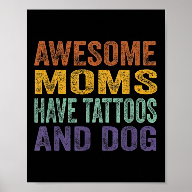Fantastisk Mammor har tatueringar och Hund Rerto V Poster (Framsidan)
