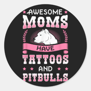 Fantastisk Mammor har tatueringar och tjurar och t Runt Klistermärke