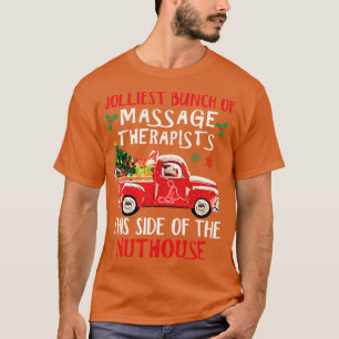Fantastisk massage Therapist Red Lastbil Merry Chr T Shirt