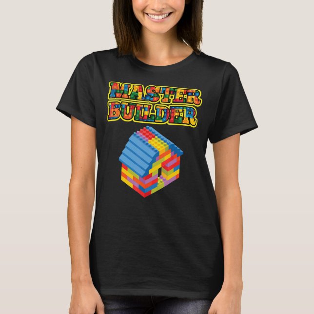 Fantastisk Master Builder Brick Builder T Shirt (Framsida)