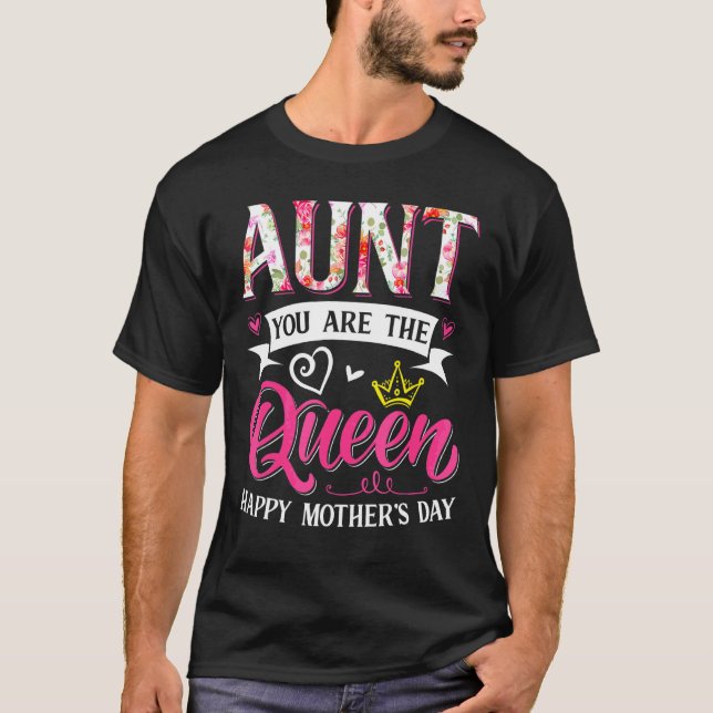 Fantastisk Moster är du drottningen Mors dag Mamma T Shirt (Framsida)