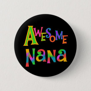 Fantastisk Nana T-shirts och presenter Knapp
