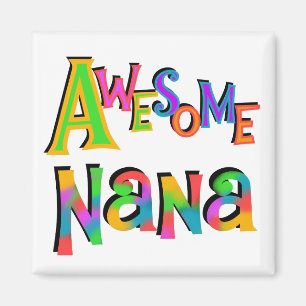 Fantastisk Nana T-shirts och presenter Magnet