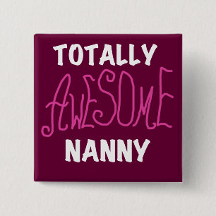 Fantastisk Nanny Rosa T-shirts och gåvor Knapp