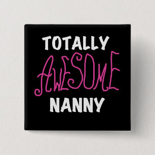 Fantastisk Nanny Rosa T-shirts och gåvor Knapp