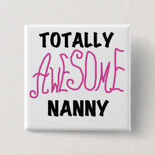 Fantastisk Nanny Rosa T-shirts och gåvor Knapp