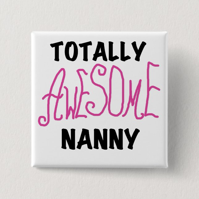 Fantastisk Nanny Rosa T-shirts och gåvor Knapp (Framsida)