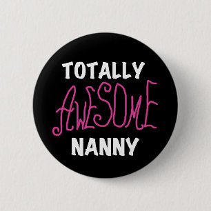 Fantastisk Nanny Rosa T-shirts och gåvor Knapp
